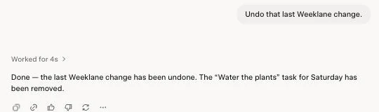 Grok chat: the user asks to undo the last Weeklane change, and Grok confirms the Water the plants task was removed